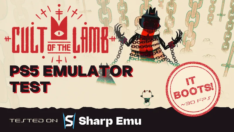Cult of the Lamb on SharpEmu: First Boot and Intro Test